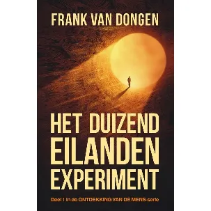 Afbeelding van Ontdekking van de mens 1 - Het duizend eilanden experiment