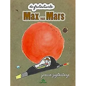 Afbeelding van De fantastische Max van Mars