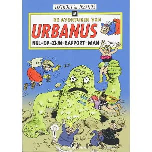 Afbeelding van De avonturen van Urbanus 88 - Nul-op-zijn-rapport-man