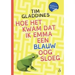 Afbeelding van Hoe het kwam dat ik Emma een blauw oog sloeg