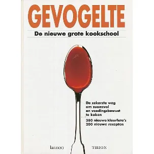 Afbeelding van De nieuwe grote kookschool: gevogelte