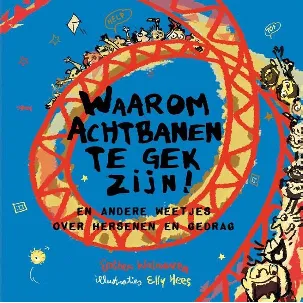 Afbeelding van Waarom… - Waarom achtbanen te gek zijn!