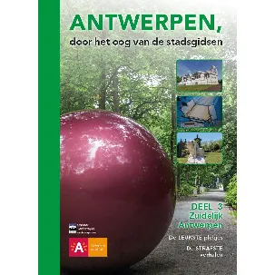 Afbeelding van ANTWERPEN, door het oog van de stadsgidsen DEEL 3 Zuidelijk Antwerpen