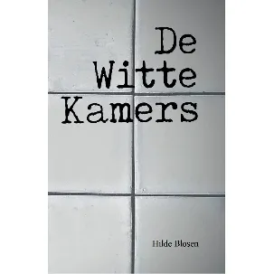 Afbeelding van De Witte Kamers