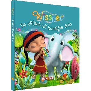 Afbeelding van Boek Wissper Olifant wil kunstjes doen (9%) (BOWI00000020)