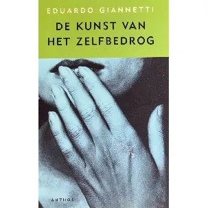 Afbeelding van Kunst Van Het Zelfbedrog