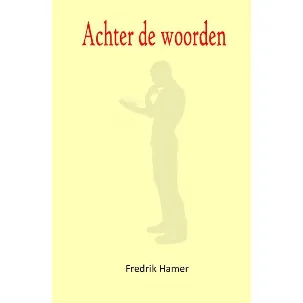 Afbeelding van Achter de woorden