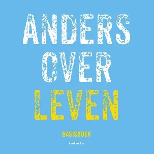 Afbeelding van Anders over leven 1 - Anders over leven