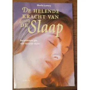 Afbeelding van De helende kracht van de slaap