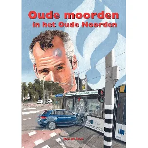 Afbeelding van Oude moorden in het oude noorden