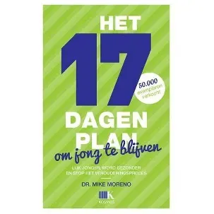 Afbeelding van Het 17 dagen plan om jong te blijven