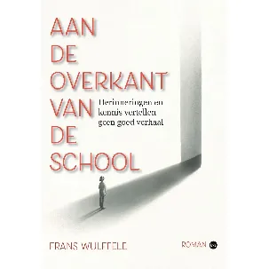 Afbeelding van Aan de overkant van de school