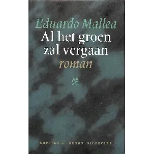 Afbeelding van Al het groen zal vergaan