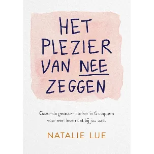 Afbeelding van Het plezier van nee zeggen