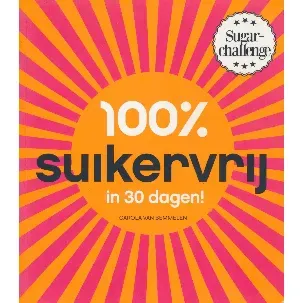 Afbeelding van 100% suikervrij - 100% suikervrij in 30 dagen