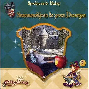 Afbeelding van Sprookjes Van De Efteling Sneeuwitje En De 7 Dwergen