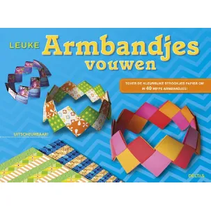 Afbeelding van Leuke armbandjes vouwen