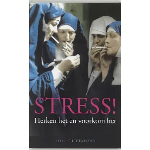 Afbeelding van Stress Herken Het En Voorkom Het