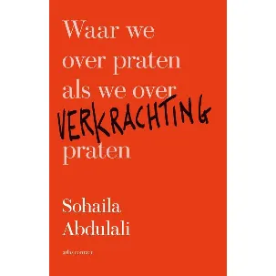 Afbeelding van Waar we over praten als we over verkrachting praten