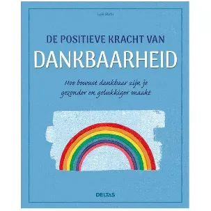 Afbeelding van De positieve kracht van dankbaarheid