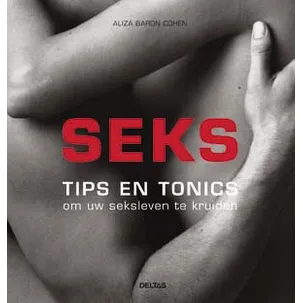 Afbeelding van Sex Tips And Tonics To Spice It Up