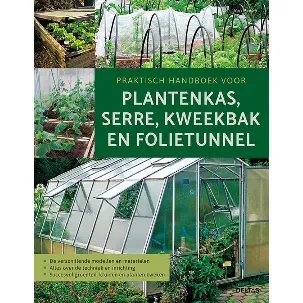 Afbeelding van Praktisch handboek voor plantenkas, serre, kweekbak en folietunnel