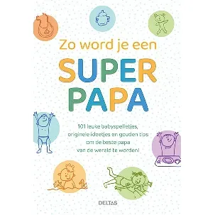 Afbeelding van Zo word je een super papa