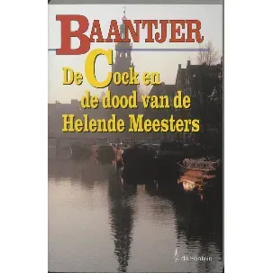 Afbeelding van Baantjer 58 - De Cock en de dood van de Helende Meesters