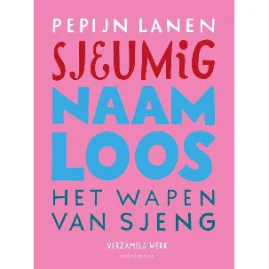 Afbeelding van Sjeumig + Naamloos + Het Wapen van Sjeng