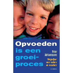 Afbeelding van Opvoeden is een groeiproces