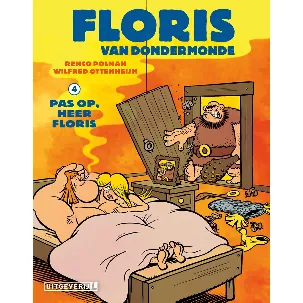 Afbeelding van Floris van Dondermonde 4 - Pas op, heer Floris