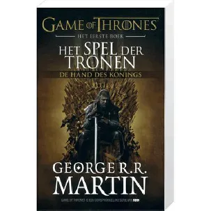 Afbeelding van Het spel der tronen, eerste boek, De hand des Konings