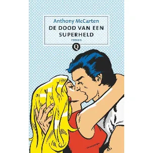 Afbeelding van De Dood Van Een Superheld