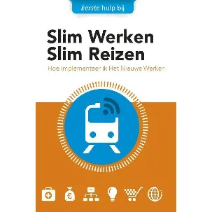 Afbeelding van Eerste hulp bij 5 - Slim werken slim reizen