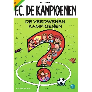 Afbeelding van F.C. De Kampioenen 71 - De verdwenen kampioenen