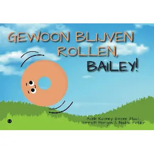 Afbeelding van Gewoon blijven rollen’, Bailey!