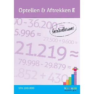 Afbeelding van Optellen & Aftrekken E - Kerndoeltrainer