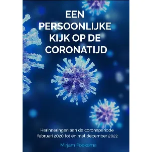 Afbeelding van Een persoonlijke kijk op de coronatijd