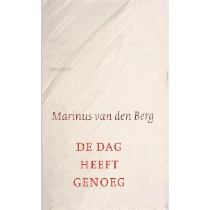 Afbeelding van De Dag Heeft Genoeg