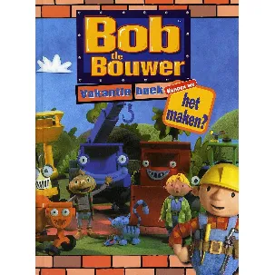 Afbeelding van Kunnen we het maken Bob de Bouwer