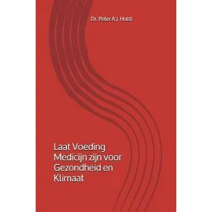 Afbeelding van Laat Voeding het Medicijn zijn voor Gezondheid en Klimaat