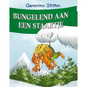 Afbeelding van Geronimo Stilton 7 - Bungelend aan een staartje