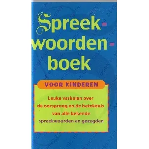 Afbeelding van Spreekwoordenboek voor kinderen