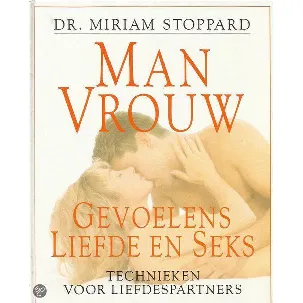 Afbeelding van MAN,VROUW,GEVOELENS,LIEFDE EN SEKS TECHNIEKEN VOOR LIEFDESPARTNERS