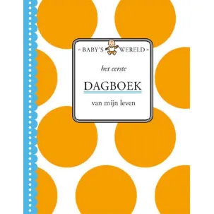 Afbeelding van Het eerste dagboek van mijn leven