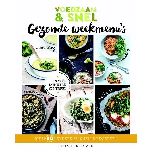 Afbeelding van Voedzaam & snel - Gezonde weekmenu's