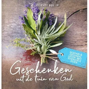 Afbeelding van Geschenken uit de tuin van God