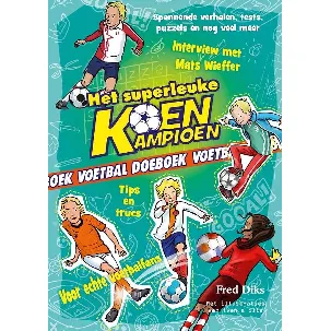 Afbeelding van Koen Kampioen - Het superleuke Koen Kampioen voetbal doeboek