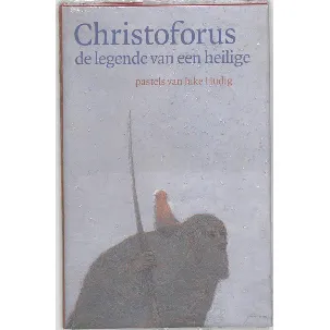 Afbeelding van Christoforus, de legende van een heilige