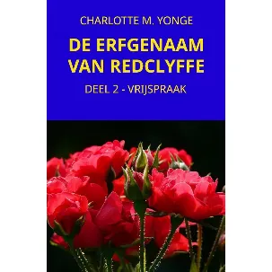 Afbeelding van DE ERFGENAAM VAN REDCLYFFE